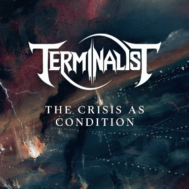 Terminalist : The Crisis as Condition (Single)